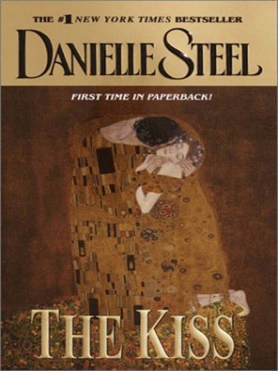 The kiss / by Danielle Steel.