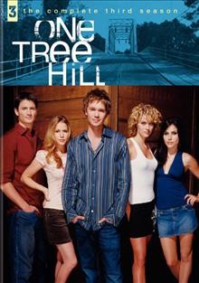 One Tree Hill. The complete third season [videorecording] / created by Mark Schwahn.
