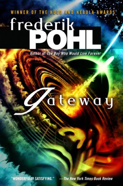 Gateway : a novel / Frederik Pohl.