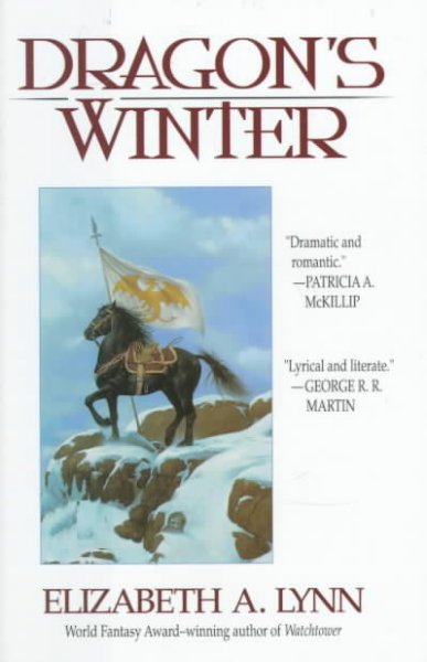 Dragon's winter / Elizabeth A. Lynn.