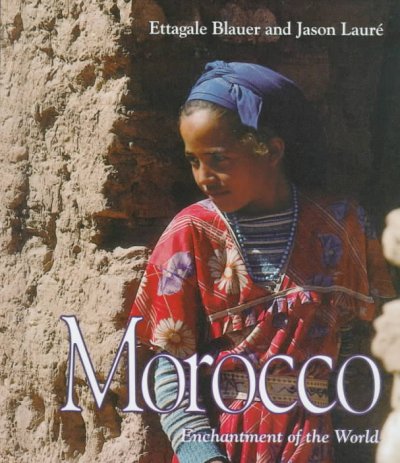 Morocco / by Ettagale Blauer and Jason Laure.