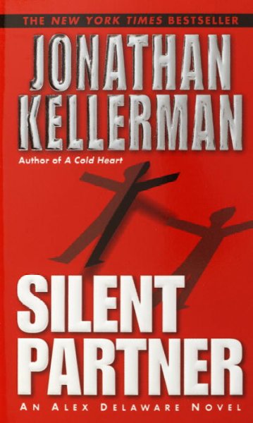 Silent partner / Jonathan Kellerman.