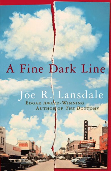 A fine dark line / Joe R. Lansdale.