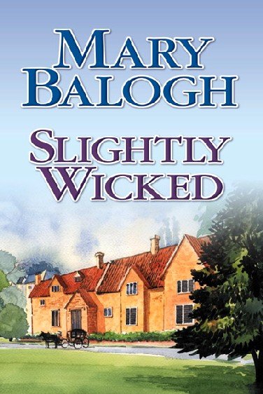 Slightly wicked / Mary Balogh.