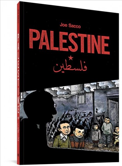 Palestine / Joe Sacco.