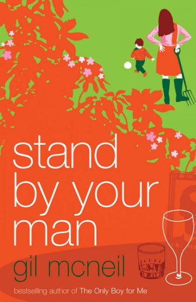 Stand by your man / Gil McNeil.