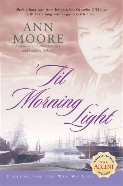 'Til morning light / Ann Moore.