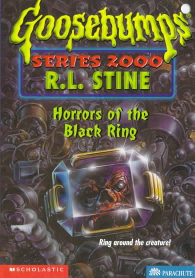 Horrors of the black ring / R.L. Stine.