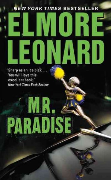 Mr. Paradise / Elmore Leonard.