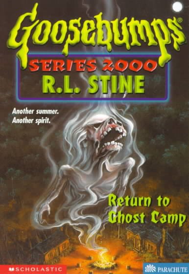 Return to ghost camp / R.L. Stine.
