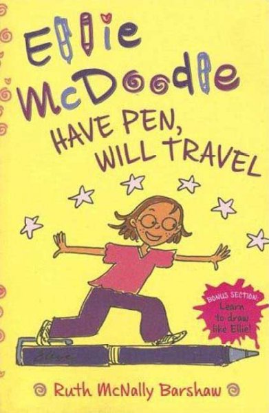 Ellie McDoodle : have pen, will travel / written and illustrated by Ruth McNally Barshaw.
