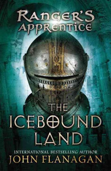 The icebound land / Ranger's Apprentice / Book 3 / John Flanagan.
