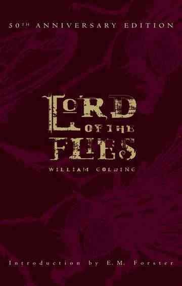 Lord of the flies / William Golding ; introduction by E. M. Forster ; with a biographical and critical note by E. L. Epstein ; illustrated by Ben Gibson.