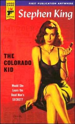 The Colorado Kid / Stephen King.