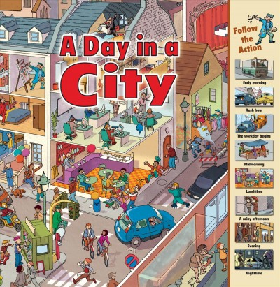 A day in a city / by Nicholas Harris.