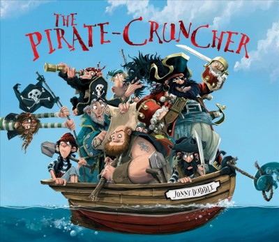 The pirate cruncher / Jonny Duddle.
