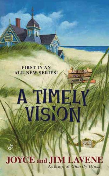 A timely vision / Joyce and Jim Lavene.