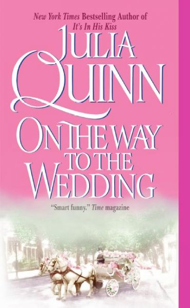 On the way to the wedding [sound recording] / Julia Quinn.