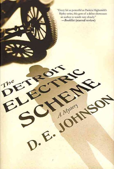 The Detroit electric scheme : A Mystery / D. E. Johnson.