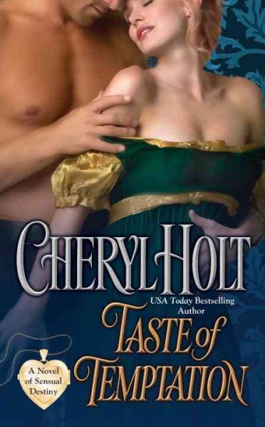Taste of temptation / Cheryl Holt.