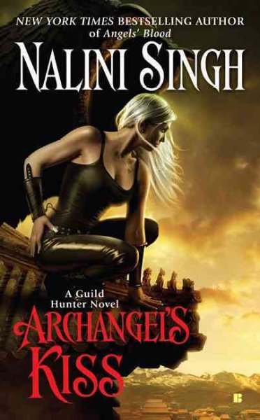 Archangel's kiss / Nalini Singh.