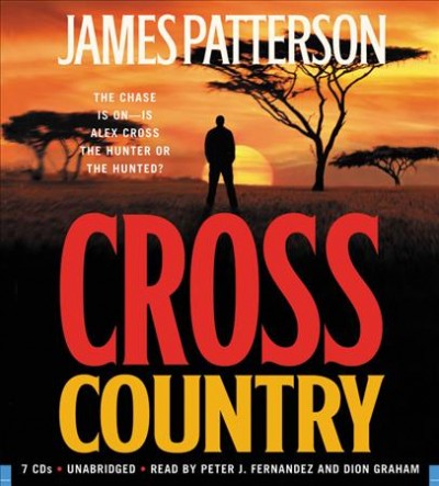 CROSS COUNTRY  [sound recording] : James Patterson.