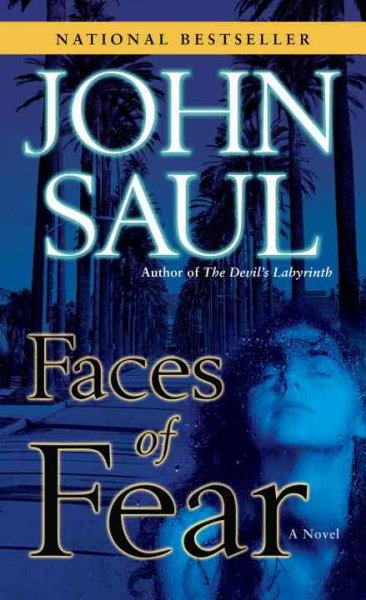 Faces of fear / John Saul.