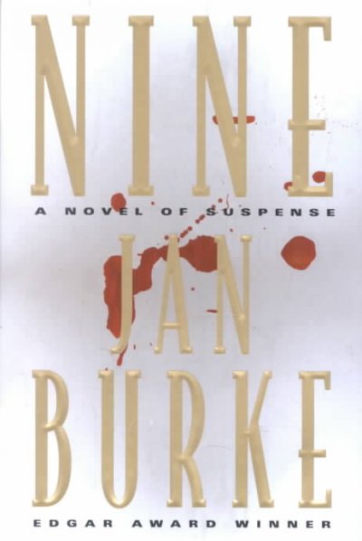 Nine : a novel of suspense.