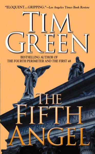 The fifth angel / Tim Green.