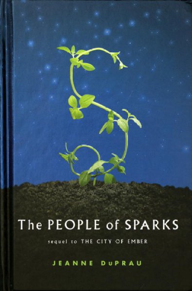The people of Sparks / by Jeanne DuPrau.