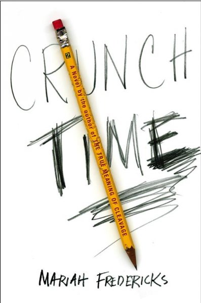 Crunch time / Mariah Fredericks.