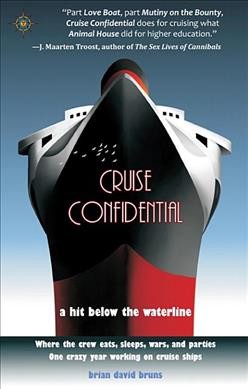 Cruise confidential : a hit below the waterline / Brian David Bruns.