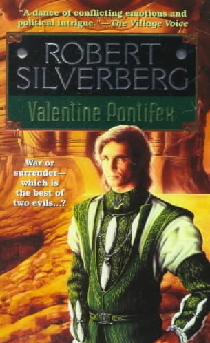 Valentine Pontifex / by Robert Silverberg.