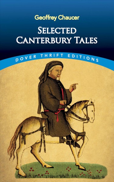 Selected Canterbury tales / Geoffrey Chaucer.
