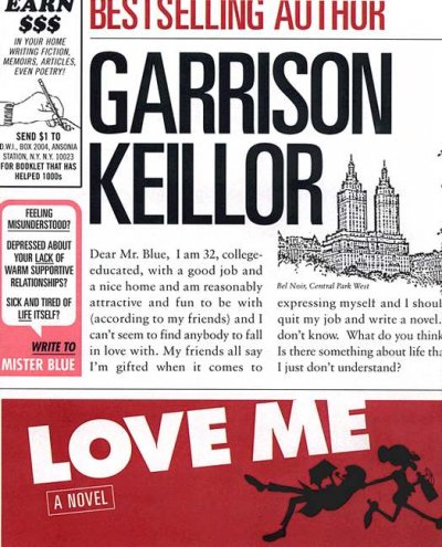 Love me / Garrison Keillor.