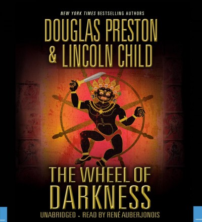 The wheel of darkness [electronic resource] / Douglas Preston & Lincoln Child.
