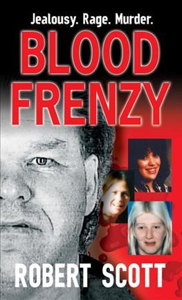 Blood frenzy / Robert Scott.