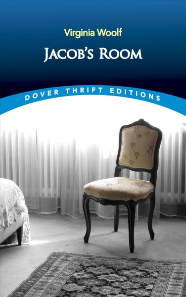 Jacob's room / by Virginia Woolf.