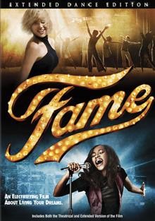 Fame [videorecording] / Metro-Goldwyn-Mayer ; United Artists ; Lakeshore Entertainment ; produced by Mark Canton, Gary Lucchesi, Tom Rosenberg, Richard S. Wright ; screenplay by Allison Burnett ; directed by Kevin Tancharoen.