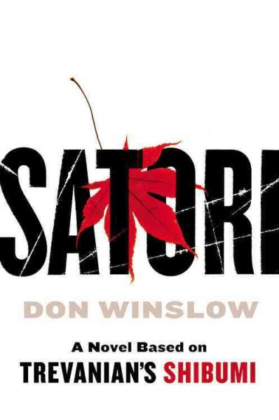 Satori / Don Winslow.