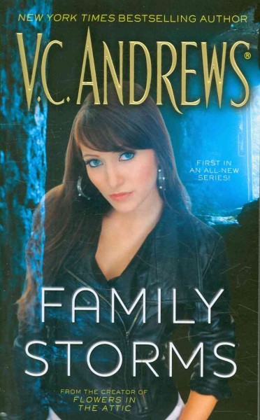 Family storms / V.C. Andrews.