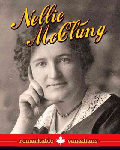 Nellie McClung / by Bryan Pezzi.