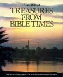 Treasures from Bible times /  Alan Millard.