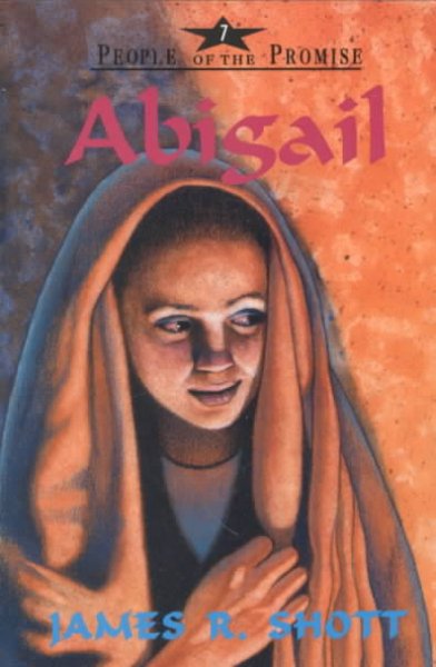 Abigail / by James R. Shott.