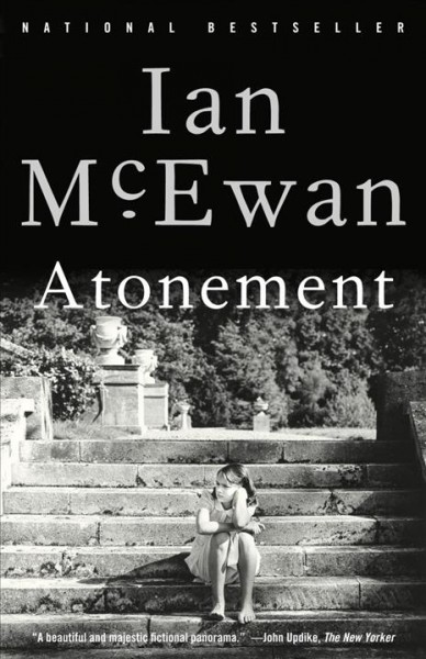 Atonement : a novel / Ian McEwan.