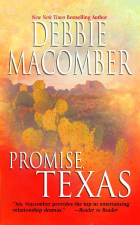 Promise Texas / by Debbie Macomber.