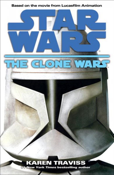 The clone wars [book] / Karen Travis.
