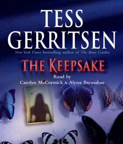 The keepsake [sound recording] / Tess Gerritsen.