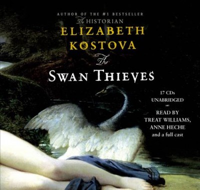 The swan thieves [sound recording] / Elizabeth Kostova.