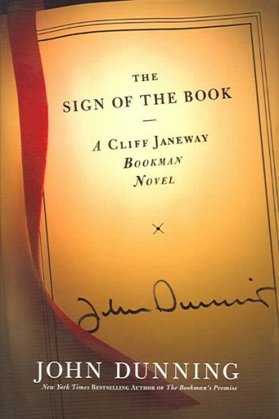 The sign of the book : a Cliff Janeway novel / John Dunning.
